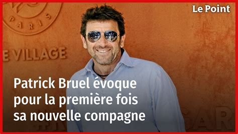 celine bosquet bruel|Patrick Bruel évoque pour la première fois sa nouvelle .